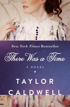 There Was a Time (eBook, ePUB) - Caldwell, Taylor