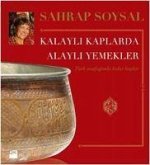 Kalayli Kaplarda Alayli Yemekler