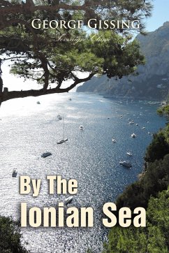By the Ionian Sea: Notes of a Ramble in Southern Italy (eBook, ePUB)