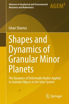 Shapes and Dynamics of Granular Minor Planets (eBook, PDF) - Sharma, Ishan