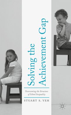 Solving the Achievement Gap (eBook, PDF) - Yeh, Stuart S.