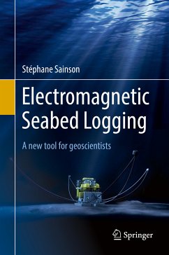 Electromagnetic Seabed Logging (eBook, PDF) - Sainson, Stéphane