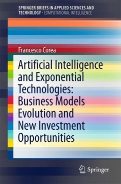 Cover Artificial Intelligence and Exponential Technologies: Business Models Evolution and New Investment Opportunities (eBook, PDF)