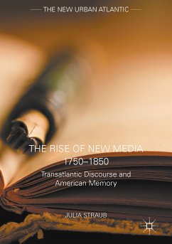 The Rise of New Media 1750–1850 (eBook, PDF) - Straub, Julia