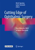 Cutting Edge of Ophthalmic Surgery (eBook, PDF)