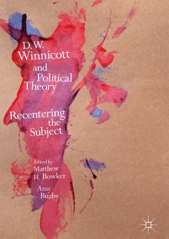 D.W. Winnicott and Political Theory (eBook, PDF)