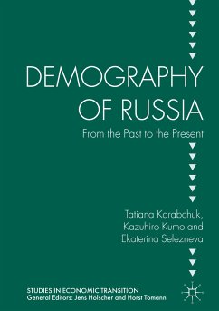 Demography of Russia (eBook, PDF) - Karabchuk, Tatiana; Kumo, Kazuhiro; Selezneva, Ekaterina