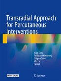 Transradial Approach for Percutaneous Interventions (eBook, PDF)