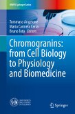 Chromogranins: from Cell Biology to Physiology and Biomedicine (eBook, PDF)