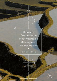 Alternative Discourses on Modernization and Development (eBook, PDF) - Kyong-Dong, Kim