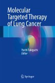 Molecular Targeted Therapy of Lung Cancer (eBook, PDF)