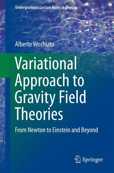 Variational Approach to Gravity Field Theories (eBook, PDF)
