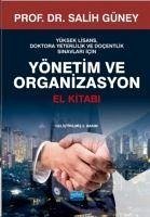 Yönetim Ve Organizasyon El Kitabi - Güney, Salih