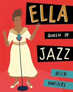 Ella Queen of Jazz - Hancocks, Helen
