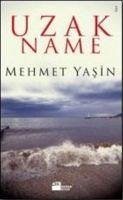 Uzakname - Yasin, Mehmet