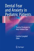 Dental Fear and Anxiety in Pediatric Patients (eBook, PDF)