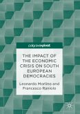 The Impact of the Economic Crisis on South European Democracies (eBook, PDF)