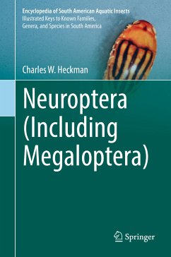 Neuroptera (Including Megaloptera) (eBook, PDF) - Heckman, Charles W.