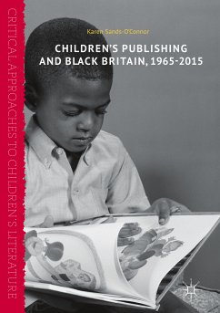 Children’s Publishing and Black Britain, 1965-2015 (eBook, PDF) - Sands-O'Connor, Karen