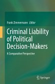 Criminal Liability of Political Decision-Makers (eBook, PDF)