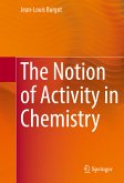 The Notion of Activity in Chemistry (eBook, PDF)