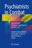 Psychiatrists in Combat (eBook, PDF)