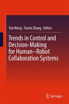 Trends in Control and Decision-Making for Human–Robot Collaboration Systems (eBook, PDF)