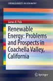 Renewable Energy: Problems and Prospects in Coachella Valley, California (eBook, PDF)