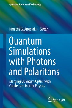 Quantum Simulations with Photons and Polaritons (eBook, PDF)