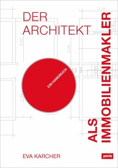 Der Architekt als Immobilienmakler (eBook, ePUB) - Karcher, Eva
