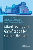 Mixed Reality and Gamification for Cultural Heritage (eBook, PDF)