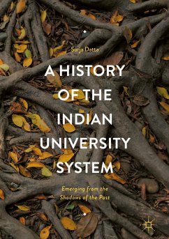 A History of the Indian University System (eBook, PDF)