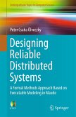 Designing Reliable Distributed Systems (eBook, PDF)