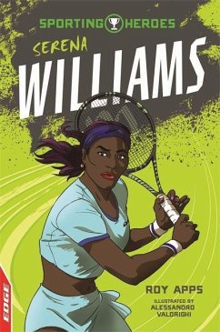 Edge: Sporting Heroes: Serena Williams - Apps, Roy