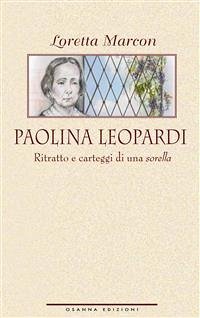 Paolina Leopardi (eBook, ePUB) - Loretta, Marcon