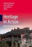 Heritage in Action (eBook, PDF) Heritage in Action (eBook, PDF)