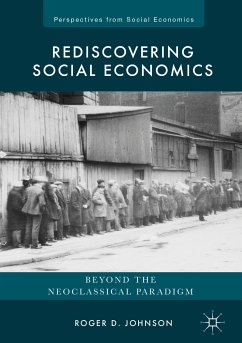 Rediscovering Social Economics (eBook, PDF) - Johnson, Roger D.