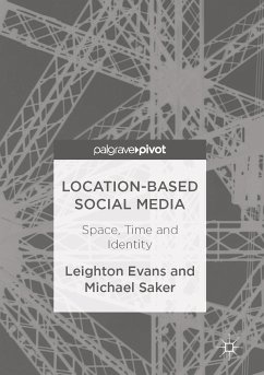 Location-Based Social Media (eBook, PDF) - Evans, Leighton; Saker, Michael