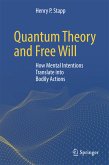 Quantum Theory and Free Will (eBook, PDF)
