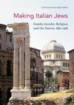 Making Italian Jews (eBook, PDF) - Ferrara degli Uberti, Carlotta
