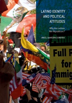 Latino Identity and Political Attitudes (eBook, PDF) - Saavedra Cisneros, Angel