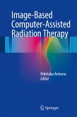 Image-Based Computer-Assisted Radiation Therapy (eBook, PDF)