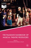 The Palgrave Handbook of Musical Theatre Producers (eBook, PDF)
