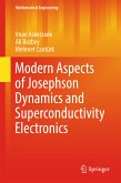 Modern Aspects of Josephson Dynamics and Superconductivity Electronics (eBook, PDF)