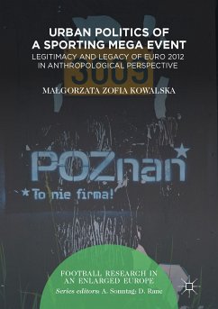 Urban Politics of a Sporting Mega Event (eBook, PDF) - Kowalska, Małgorzata Zofia