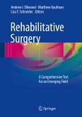 Rehabilitative Surgery (eBook, PDF)