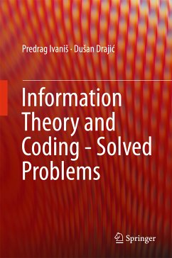 Information Theory and Coding - Solved Problems (eBook, PDF) - Ivaniš, Predrag; Drajić, Dušan