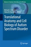 Translational Anatomy and Cell Biology of Autism Spectrum Disorder (eBook, PDF)