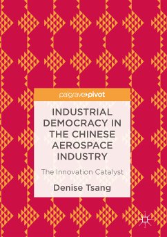 Industrial Democracy in the Chinese Aerospace Industry (eBook, PDF)