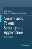 Smart Cards, Tokens, Security and Applications (eBook, PDF)
